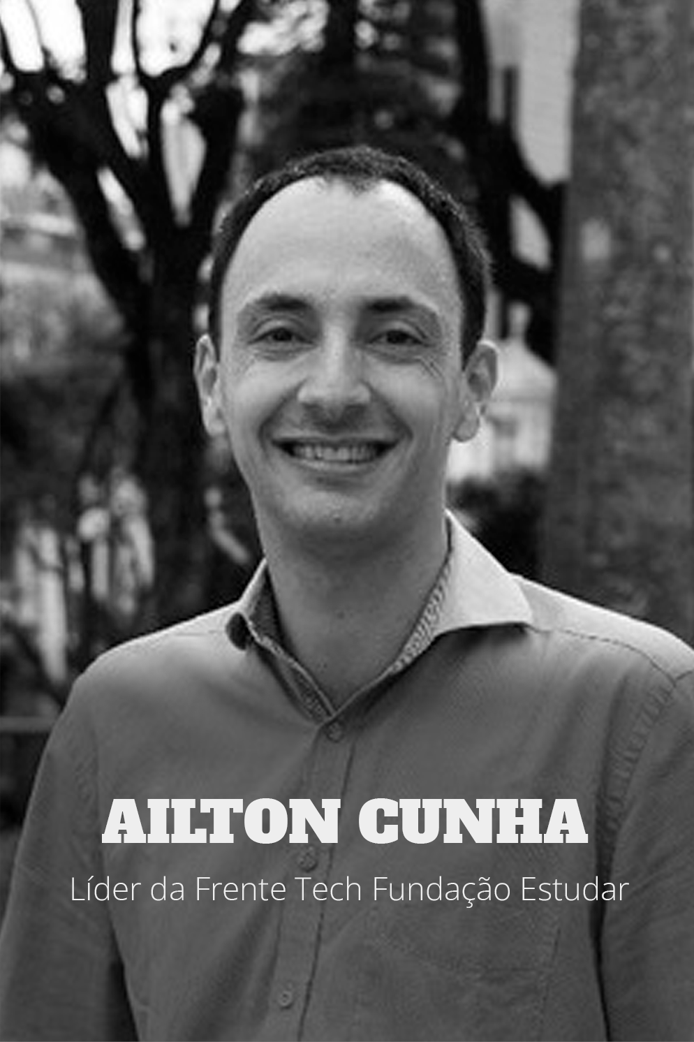 Ailton Cunha, Facilitador do Liderança Transformadora